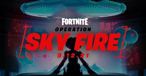 Fortnite Season 7 Operation Sky Fire What To Expect During The Live