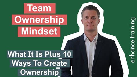 What Is A Team Ownership Mindset Plus 10 Ways To Create More Ownership Youtube