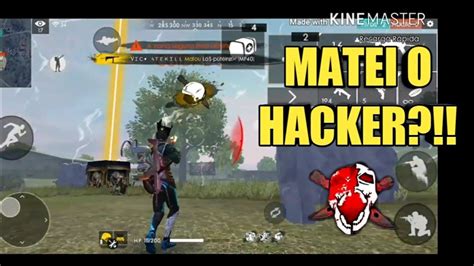 UM DOS HACKER MAIS APELAO DO FREE FIRE YouTube