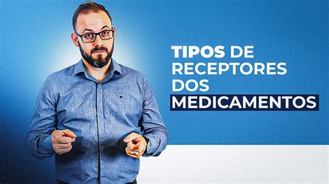 Aula De Farmacologia Tipos De Receptores Farmacologia F Cil Prof