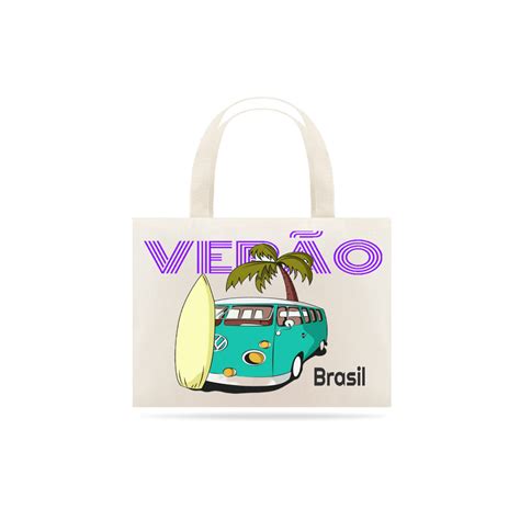 ECO BAG GRANDE Sacola Eco Bag VERÃO BRASIL R 32 85 em URBAN ARTS