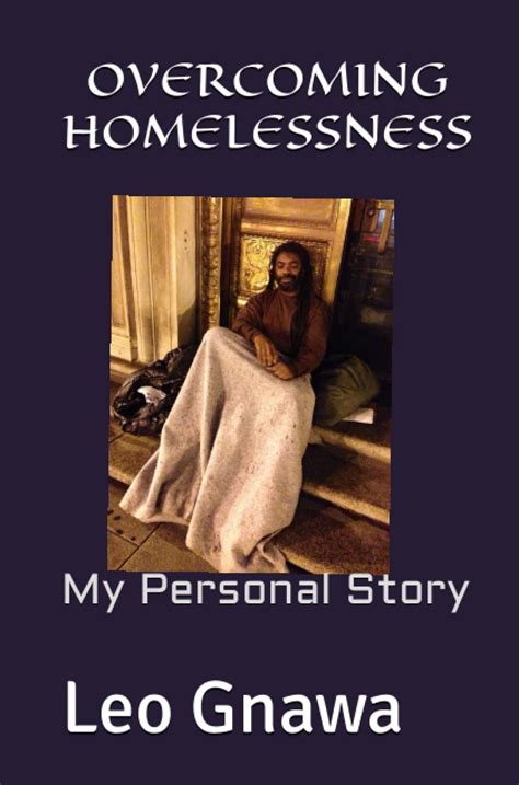 Overcoming Homelessness ( Unedited copy) – Homeless Lives Matter