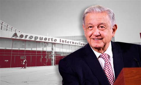 Gobierno De Amlo Busca Adquirir El Aeropuerto De Toluca Para Que Sea