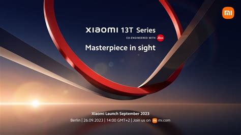 Xiaomi 13T Series Todo Lo Que Necesitas Saber Sobre Su Lanzamiento En