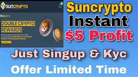 Instant 5 Crypto Loot Suncrypto Loot Offer Unlimited Crypto Loot