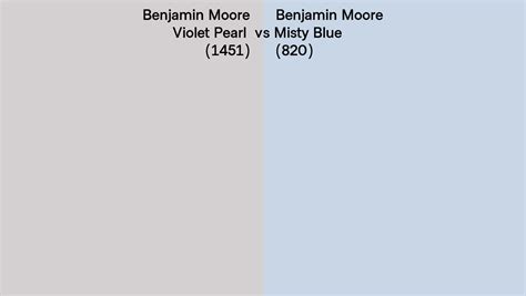 Benjamin Moore Violet Pearl Vs Misty Blue Side By Side Comparison