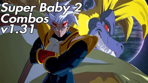 Dragon Ball Fighterz V Super Baby Combos Youtube