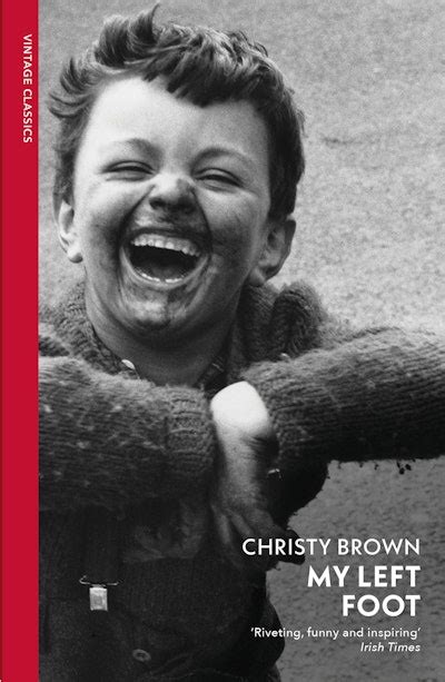 My Left Foot By Christy Brown Penguin Books New Zealand