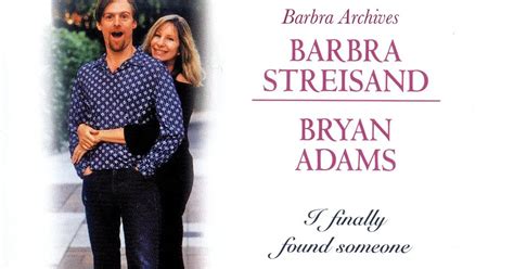 Barbra Streisand And Bryan Adams I Finally Found Someone Cdvg