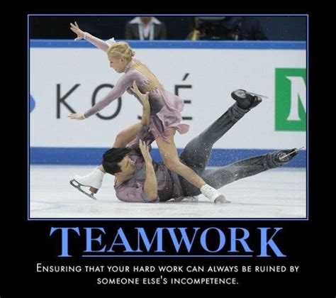 This Is Teamwork Funny Picture Teamwork Funny Demotivational Posters