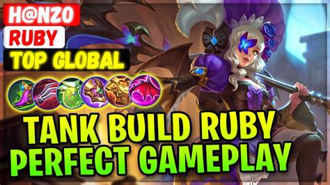 Tank Build Ruby Perfect Gameplay Top Global Ruby H Nzo Mobile