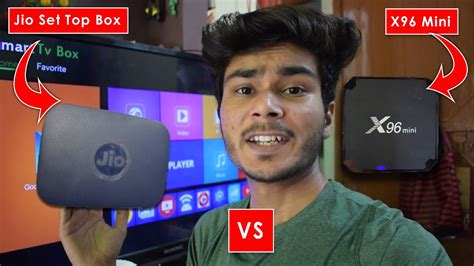 Jio Set Top Box Vs X96 Mini Bhushandroid Youtube