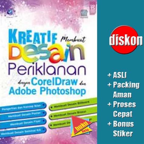 Jual Kreatif Membuat Desain Periklanan Dengan Coreldraw Dan Adobe