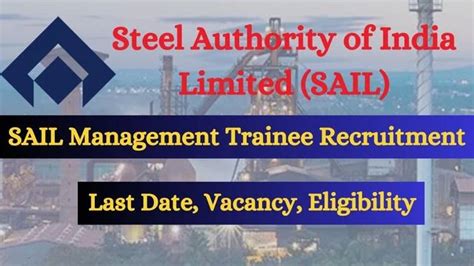 Sail Management Trainee Recruitment 2024 249 Post Apply Online