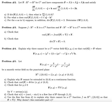 Solved Problem 2 ﻿let F R3→r3 ﻿be C1 ﻿and Have Components