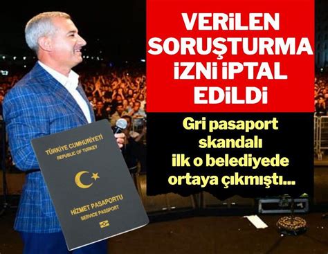 Gri pasaport skandalı ilk o belediyede ortaya çıkmıştı Soruşturma