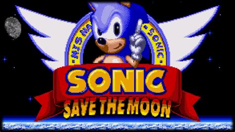 Sonic Save The Moon Sonic Hack Showcase YouTube