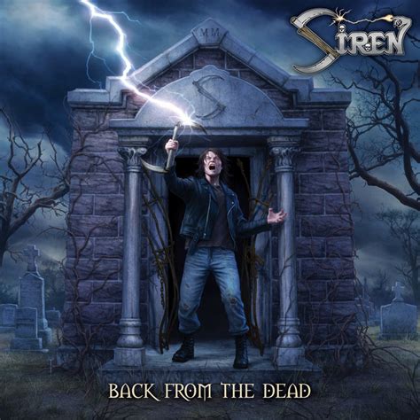 Back from the Dead | Siren