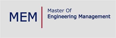 Top Masters Of Engineering Management Programs M Mba Admissions