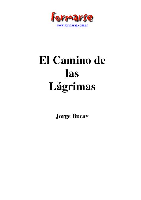 Bucay Jorge El Camino De Las L Grimas Formarse El Camino De