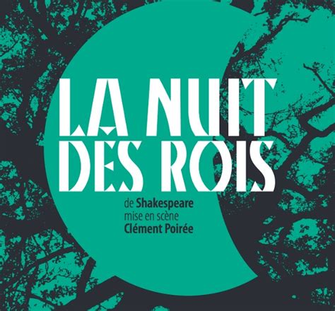 La Nuit Des Rois Au Théâtre De La Tempête