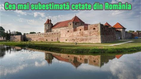 Cetatea Făgărașului bijuteria din sudul Transilvaniei ignorată de