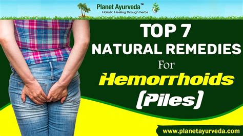 Top 7 Natural Remedies For Hemorrhoids Piles That Actually Work Youtube