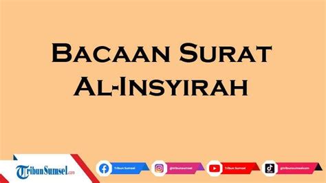 Surah Al Insyirah Dan Artinya