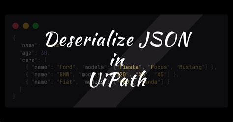 Aneejian How To Deserialize Json In Uipath