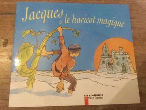 JACQUES ET LE haricot magique edition le père Castor EUR 1 70 PicClick FR