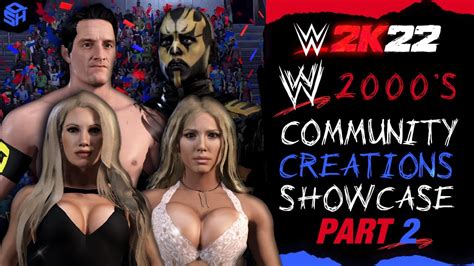 WWE 2K22 WWF WWE COMMUNITY CREATIONS SHOWCASE PART 2 2000 S