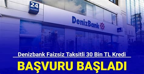 Denizbank Faizsiz Bin Tl Kredi Kampanyas N Duyurdu