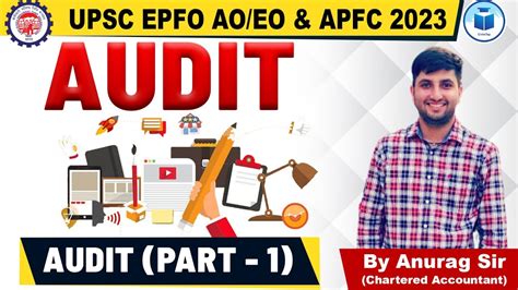 UPSC EPFO AO EO APFC Audit Part 1 Class 29 EPFO Complete