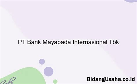 Pt Bank Mayapada Internasional Tbk Info Gaji Tunjangan Benefit Slip