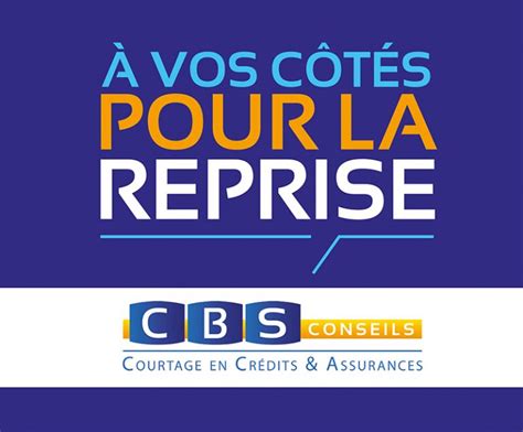 Cbs Conseils Toujours à Vos Côtés Pour Gérer La Reprise Carré Barré