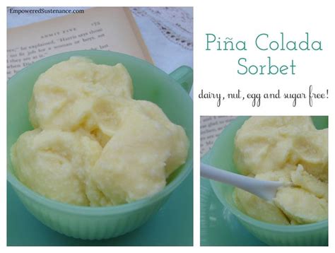 Pi A Colada Sorbet Paleo Gaps Recipe Coconut Butter Recipes