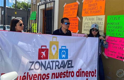 Denuncian Enga Os Y Abusos De La Agencia De Viajes Zona Travel Oaxaca