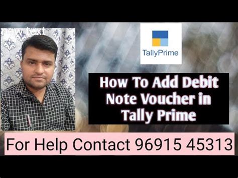 How To Add Debit Note In Tally Prime Youtube