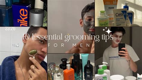 10 Essential Grooming Tips Every Men Should Know Youtube