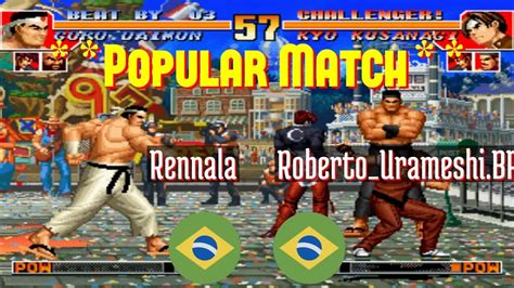 FT5 Kof97 Rennala BR Vs Roberto Urameshi BR BR King Of Fighters