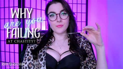 Why Are You Failing At Chastity Ruby Rousson Clips4sale