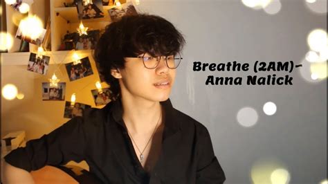 Breathe Anna Nalick Cover Youtube