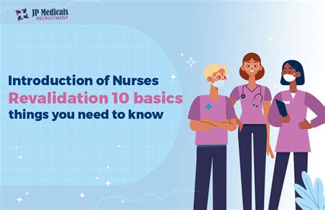 2024 Introduction Of Nurses Revalidation 10 Basics Things You Need To