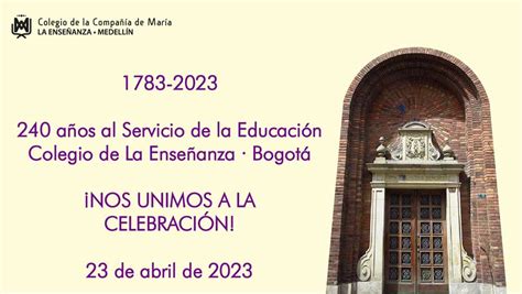 Nos unimos a la celebración del Colegio La Enseñanza Bogotá Colegio