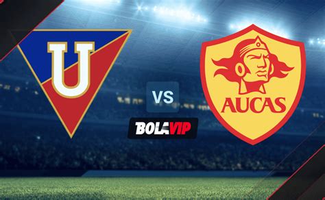 Liga De Quito Vs Aucas En Vivo Y En Directo Por La Ligapro Horario