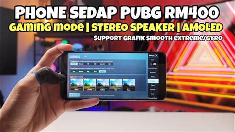 Phone Sedap PUBG Bajet RM400 Support SMOOTH EXTREME PIXEL 3 YouTube