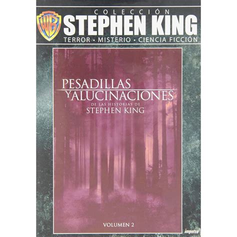 Pesadillas Y Alucinaciones De Las Historias De Stephen King Vol