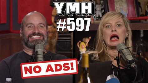 No Ads Your Mom S House Podcast Ep 597 Youtube