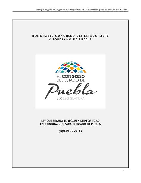 Ley Regim Prop Condom H O N O R A B L E C O N G R E S O D E L E S T A D O L I B R E Y S O B E