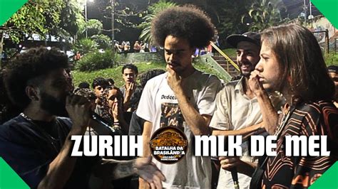 ZURIIH X MLK DE MEL 1 FASE BATALHA DA BRASILANDIA 100 YouTube Music